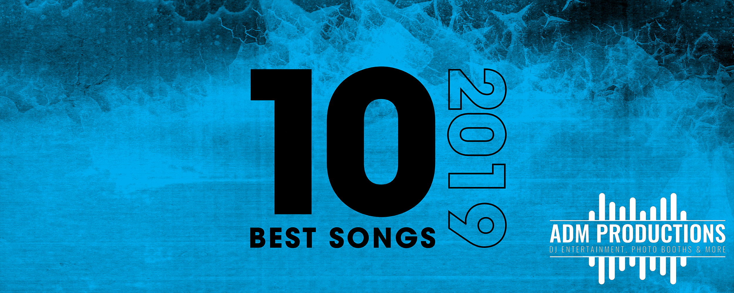 utah top 10 songs of 2019 - ADM Productions